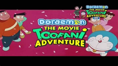 Doraemon The Movie Toofani Adventure Anime World Hindi
