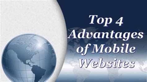 Top 4 Advantages Of Mobile Websites By Tony Semadeni Advertising