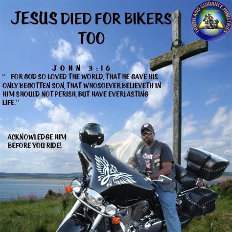 Jesus Died For Bikers Too Christian Motorcycle Bikers Prayer Softail