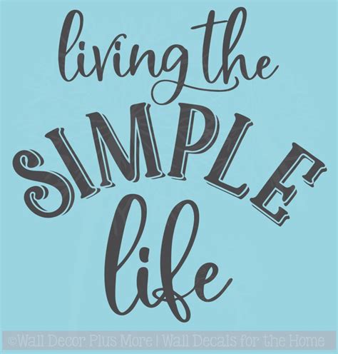Living The Simple Life Farmhouse Decor Vinyl Decals Wall Sticker Quote
