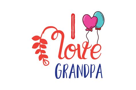 I Love Grandpa Graphic By Thelucky · Creative Fabrica