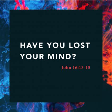 Have You Lost Your Mind Pt 2 • July 25th Spotswood Baptist Church