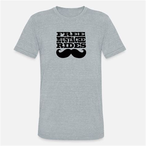 Shop Free Mustache Rides T Shirts Online Spreadshirt