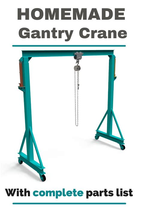 Gantry Crane Plans Telescoping Design All Drawings Included Gantry