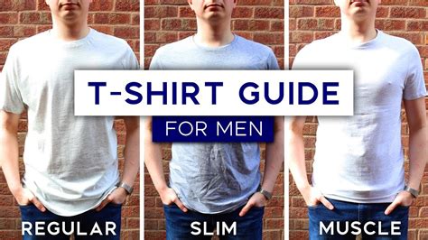 Mens T Shirt Fit Guide Muscle Fit Vs Slim Fit Vs Regular Fit Youtube