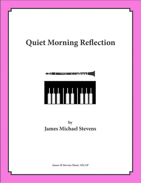 Quiet Morning Reflection Clarinet And Piano Sheet Music James