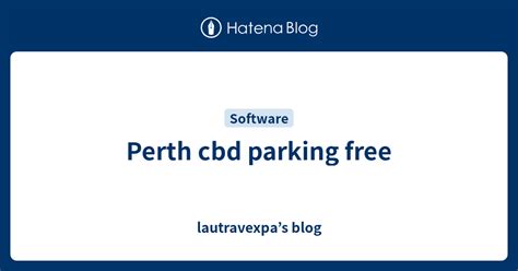 Perth Cbd Parking Free Lautravexpas Blog