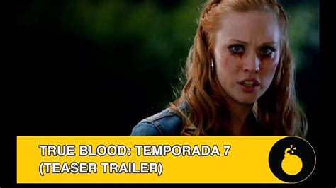 True Blood Season 7 Teaser Trailer Youtube
