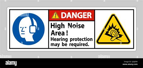 Danger Sign High Noise Area Hearing Protection May Be Required Stock