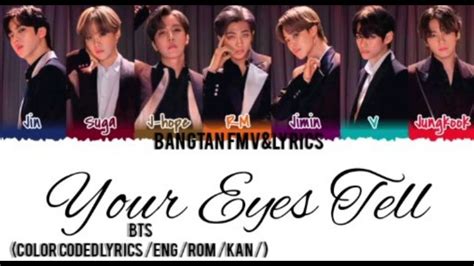 Bts Your Eyes Tell Color Coded Lyrics Eng Rom Kan Youtube