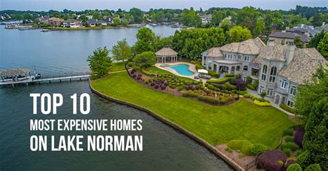 Top 10 Most Expensive Homes On Lake Norman 2016 Edition