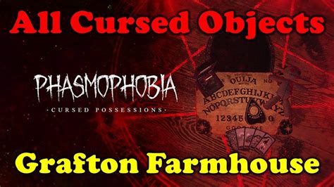 Phasmophobia Location Of All Cursed Objects Grafton Farmhouse Youtube