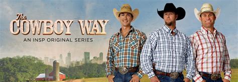 The overly enthusiastic mikey, the leader of the. The Cowboy Way - INSP TV | Family-Friendly Entertainment ...