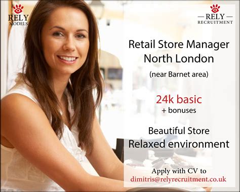 Retail Store Manager North London Area £24k Bonuses London Borough Or Barnet Area Retail