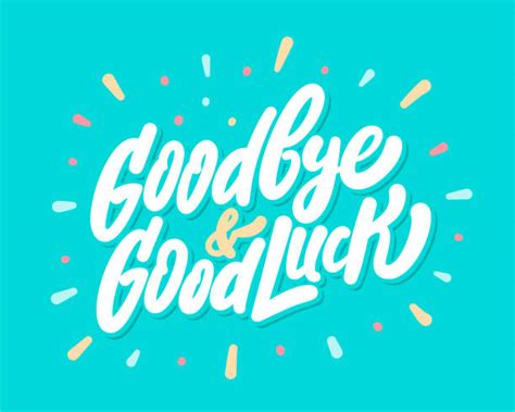 Best of luck in all that you do! Goodbye And Good Luck Illustrations, Royalty-Free Vector ...