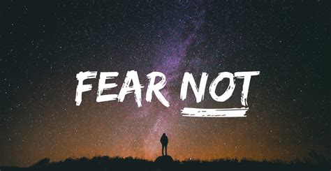 Top List Of 365 Fear Not Bible Verses Grace To Gospel