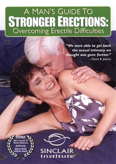A Mans Guide To Stronger Erections Overcoming Erectile Difficulties