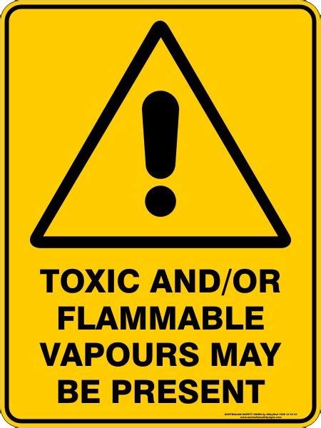 Toxic And Or Flammable Vapours May Be Present Discount Safety Signs