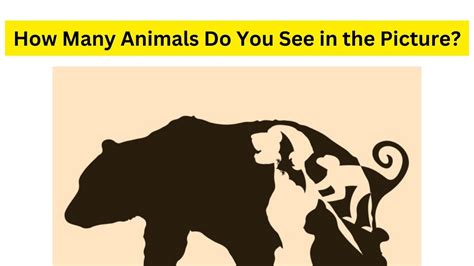 Optical Illusion Challenge How Many Animals Do You See In The Picture