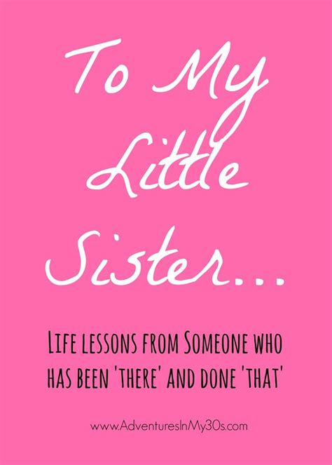Take a look through our great compilation of brother and sister quotes with images and inspiring sayings about siblings which you may share with your brother or. To My Little Sister | Little sister quotes, Never give up ...