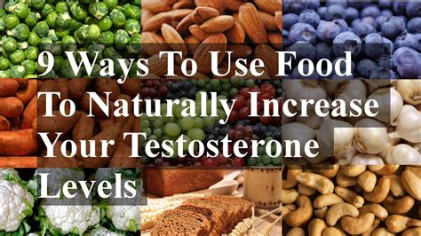 9 Foods To Naturally Increase Your Testosterone Levels Youtube