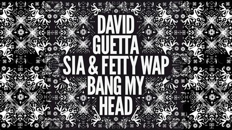 David Guetta Bang My Head Teaser Ft Sia And Fetty Wap Youtube