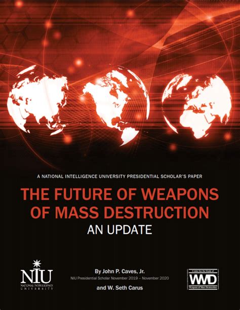 The Future Of Weapons Of Mass Destruction An Update Institute For