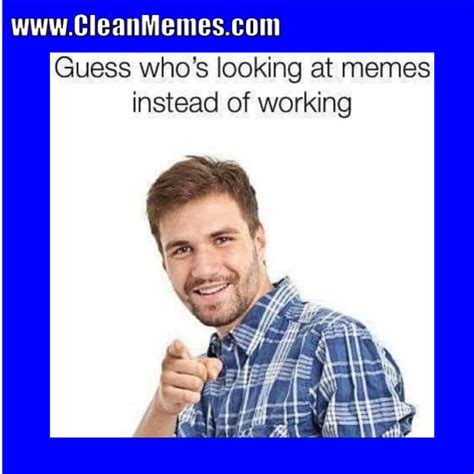 Clean Memes 01 12 2018 Clean Memes
