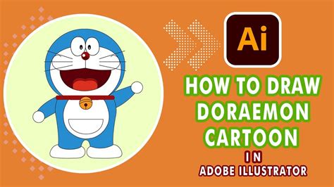 How To Draw Doraemon Cartoon In Adobe Illustrator Drawing Tutorial