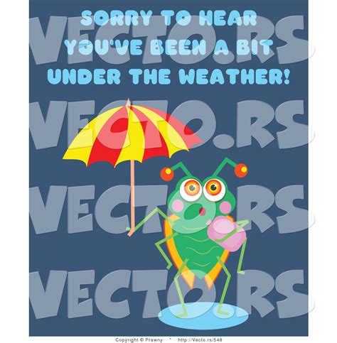 Vector Of Sorry To Hear Youve Been A Bit Under The Weather Bug By