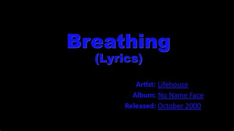 Lifehouse Breathing Lyrics Hq Youtube