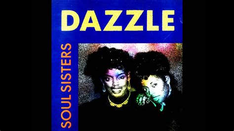 Dazzle Dazzle You Youtube