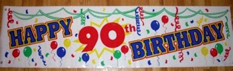 Happy 90th Birthday Banner Sign