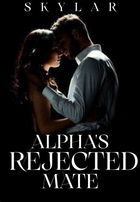 Alphas Rejected Mate Dreame