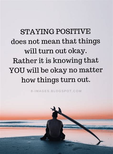 Staying Positive Stay Positive Quotes Positive Quotes Staying