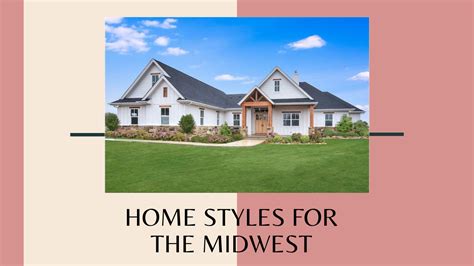 The Defining Features Of Midwest Home Architecture