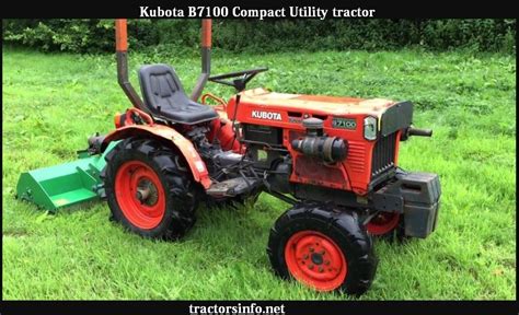 Kubota B7100 Price Specs Review Weight Attachments 2024