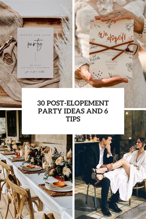 30 post elopement party ideas and 6 tips weddingomania