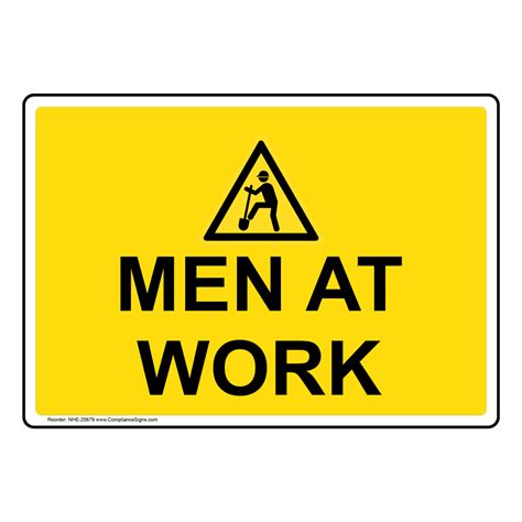 Men At Work Sign With Symbol Nhe 25679