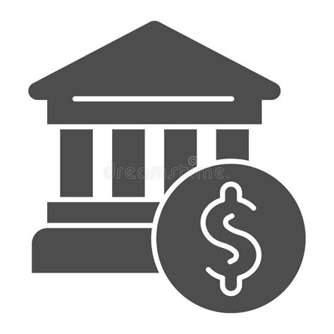 Bank Building Solid Icon Bank And Dollar Vector Illustration Isolated