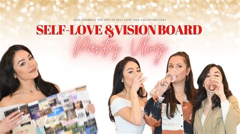 Self Love And Vision Board Party Vlog Rebecca Nobrega Youtube