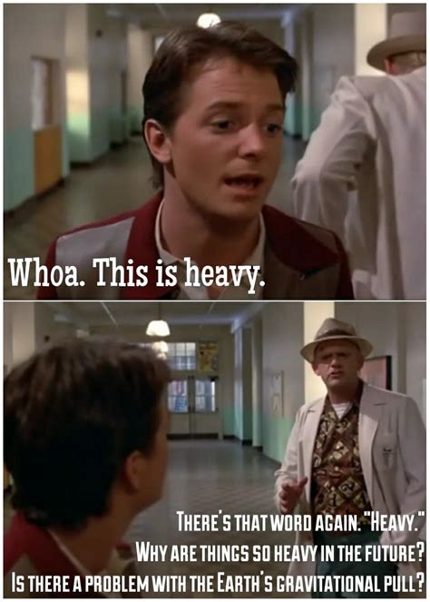Back To The Future Favorite Movie Quotes Tv Show Quotes Movie Lines