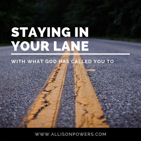 Staying In Your Lane Allison Powers