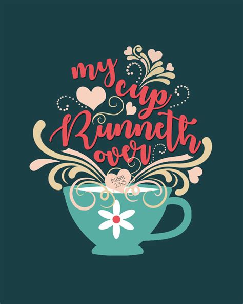 My Cup Runneth Over Printable Poster Print 8x10 Instant Etsy
