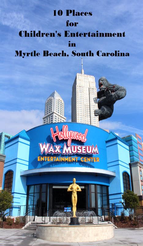 Find fun kids activities near you. Top 10 Places in Myrtle Beach for Children's Entertainment ...