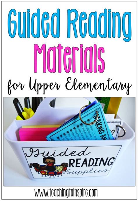 Must Have Guided Reading Materials And Supplies For Upper Elementary
