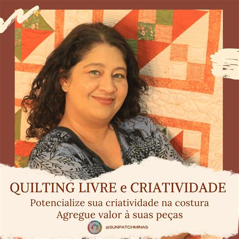 Quilting Livre E Criatividade Suely Maria Carvalho De Souza Hotmart