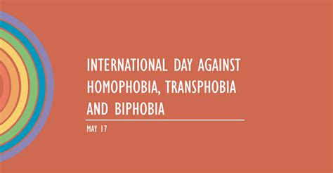 international day against homophobia transphobia and biphobia