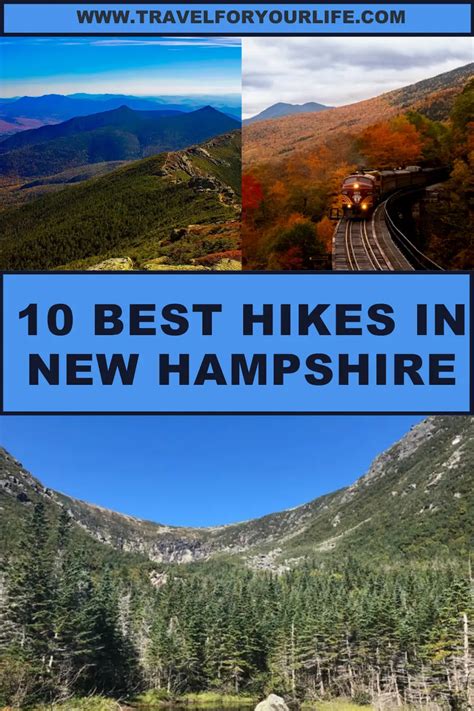 10 Best Hikes In New Hampshire Travel For Your Life