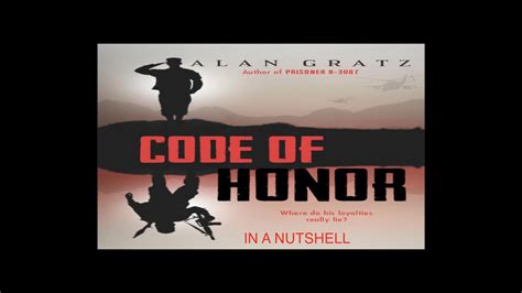 Code Of Honor By Alan Gratz In A Nutshell Youtube